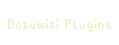 Dokuwiki plugins